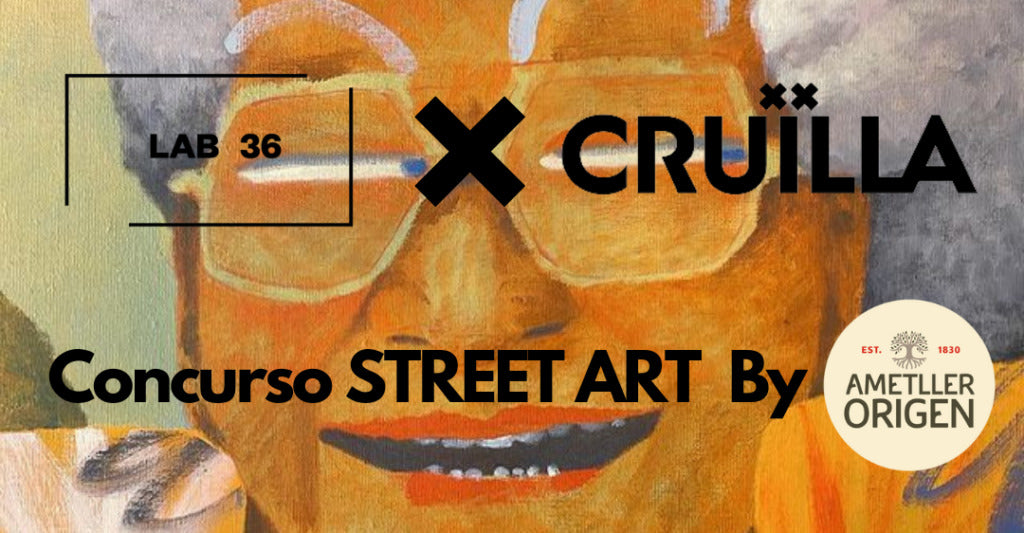 LAB36 will be on the jury of street art competition launched by Cruïlla Festival and Ametller Origen