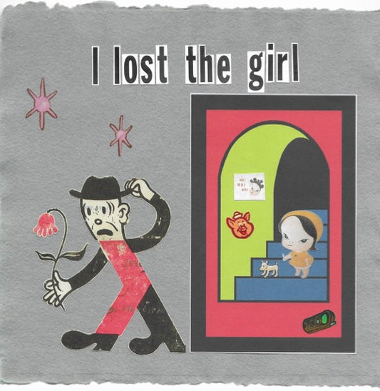 I lost the girl
